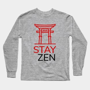 STAY ZEN Long Sleeve T-Shirt